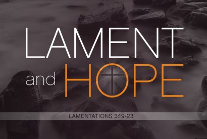 Lament and Hope