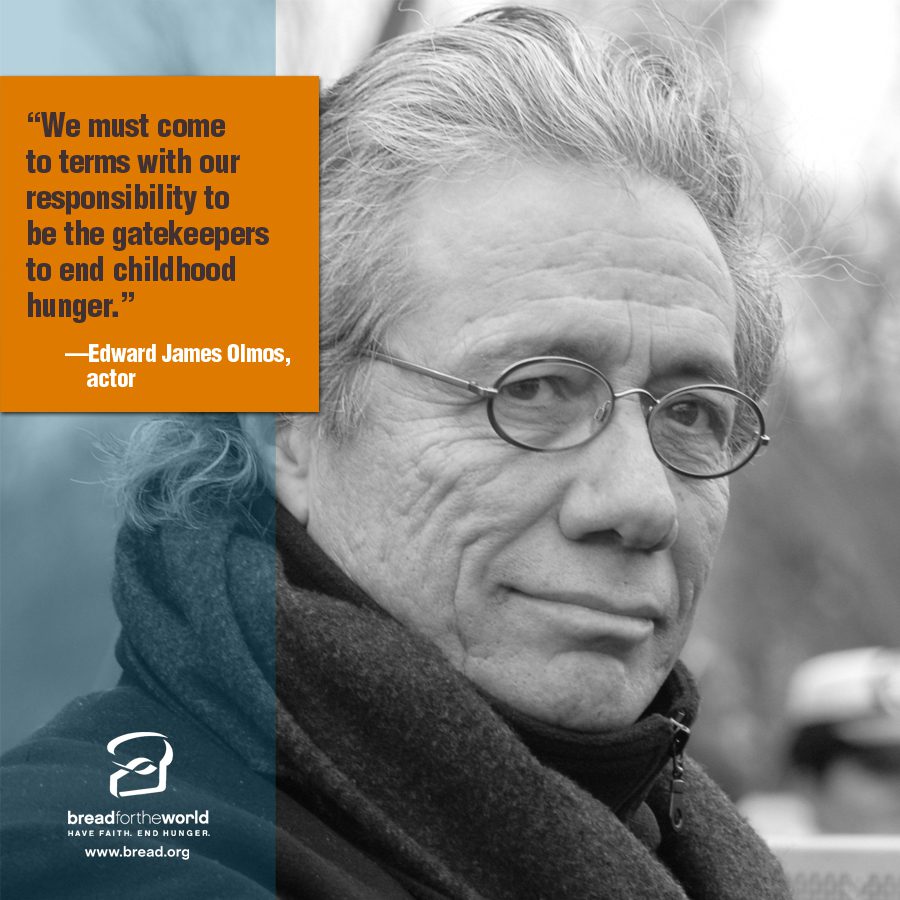 Edward James Olmos. Design by Leslie Carlson for Bread for the World.