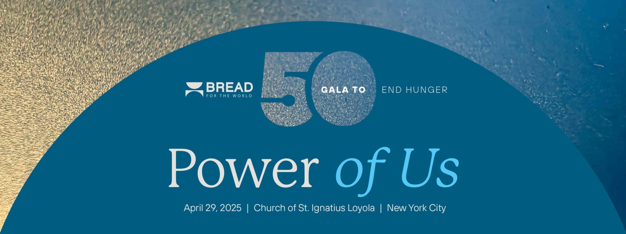 2025 Gala to End Hunger - Bread for the World